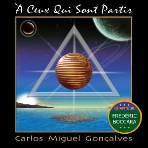 อัลบัม À ceux qui sont partis ศิลปิน Carlos Miguel Gonçalves