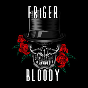 Friger的專輯Bloody (feat. Fimakym)