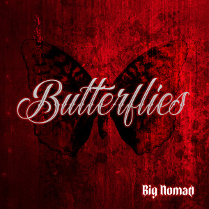 Album Butterflies (Explicit) from Big Nomad