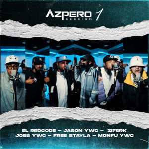 ดาวน์โหลดและฟังเพลง Azpero Session 1 พร้อมเนื้อเพลงจาก Azpero Session