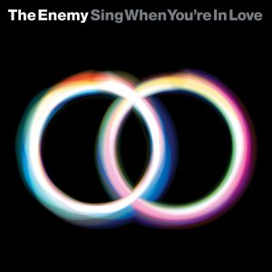 The Enemy的專輯Sing When You're In Love (iTunes 3)