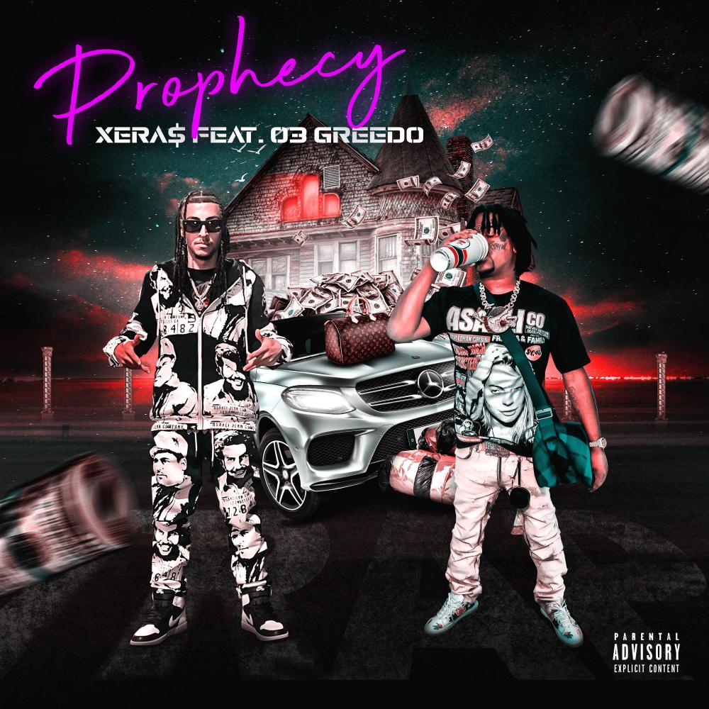 Prophecy (feat. 03 Greedo) (Explicit)