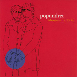 收聽Popundret的That What Makes Me Love You歌詞歌曲