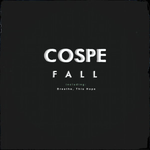 Dengarkan Fall lagu dari Cospe dengan lirik