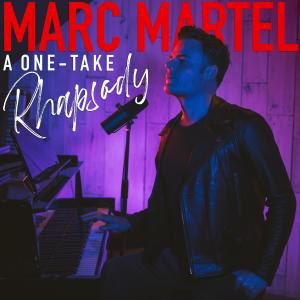 Album A One-Take Rhapsody from Marc Martel