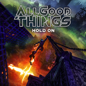 收聽All Good Things的Hold On (feat. Lacey Sturm)歌詞歌曲