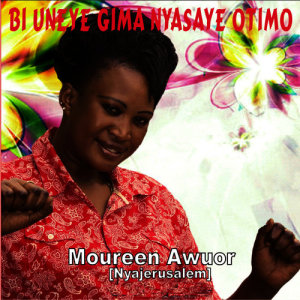 收聽Moureen Awuor的Amiyo Baba Oritna歌詞歌曲