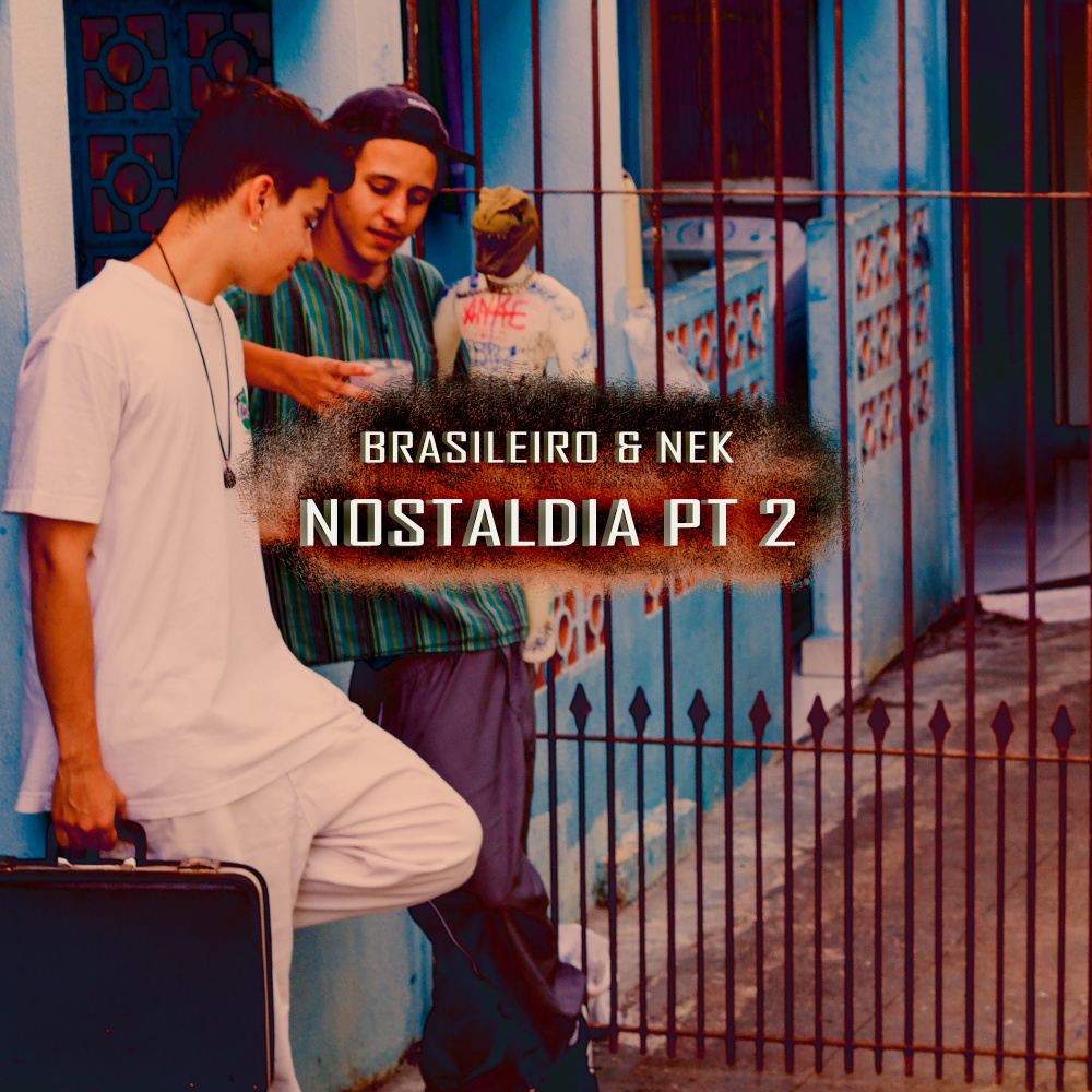 Nostaldia, Pt. 2