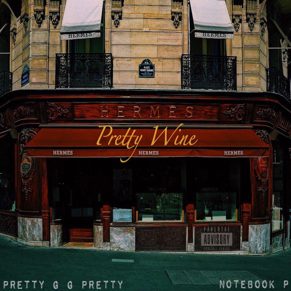 Pretty Wine (Explicit)