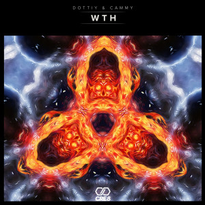 收听Dottiy & Cammy的WTH歌词歌曲