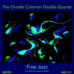 The Ornette Coleman Double Quartet的專輯Free Jazz