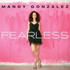 Mandy Gonzalez 的專輯Fearless