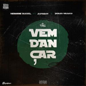 Listen to Vem Dançar (Explicit) song with lyrics from Hernane Russel