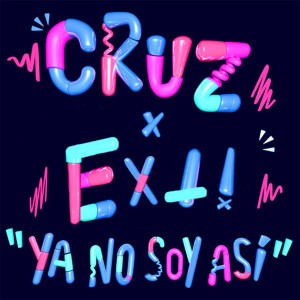 ดาวน์โหลดและฟังเพลง Ya No Soy Así พร้อมเนื้อเพลงจาก Cruz