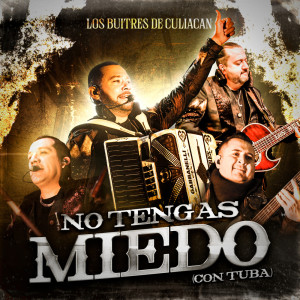 Album No Tengas Miedo (Con Tuba) from 