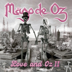 Mago De Oz的專輯Love and Oz, Vol. 2