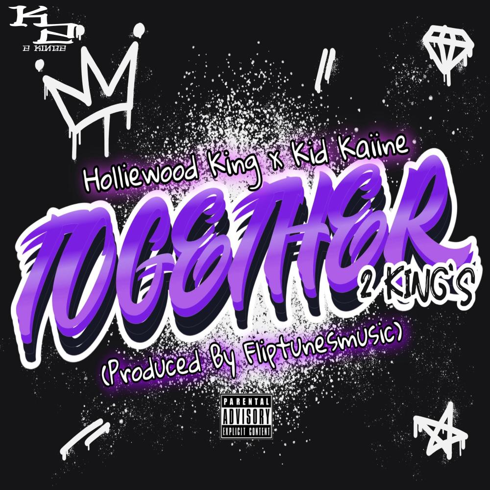 Together (feat. Kid Kaiine) (Explicit)