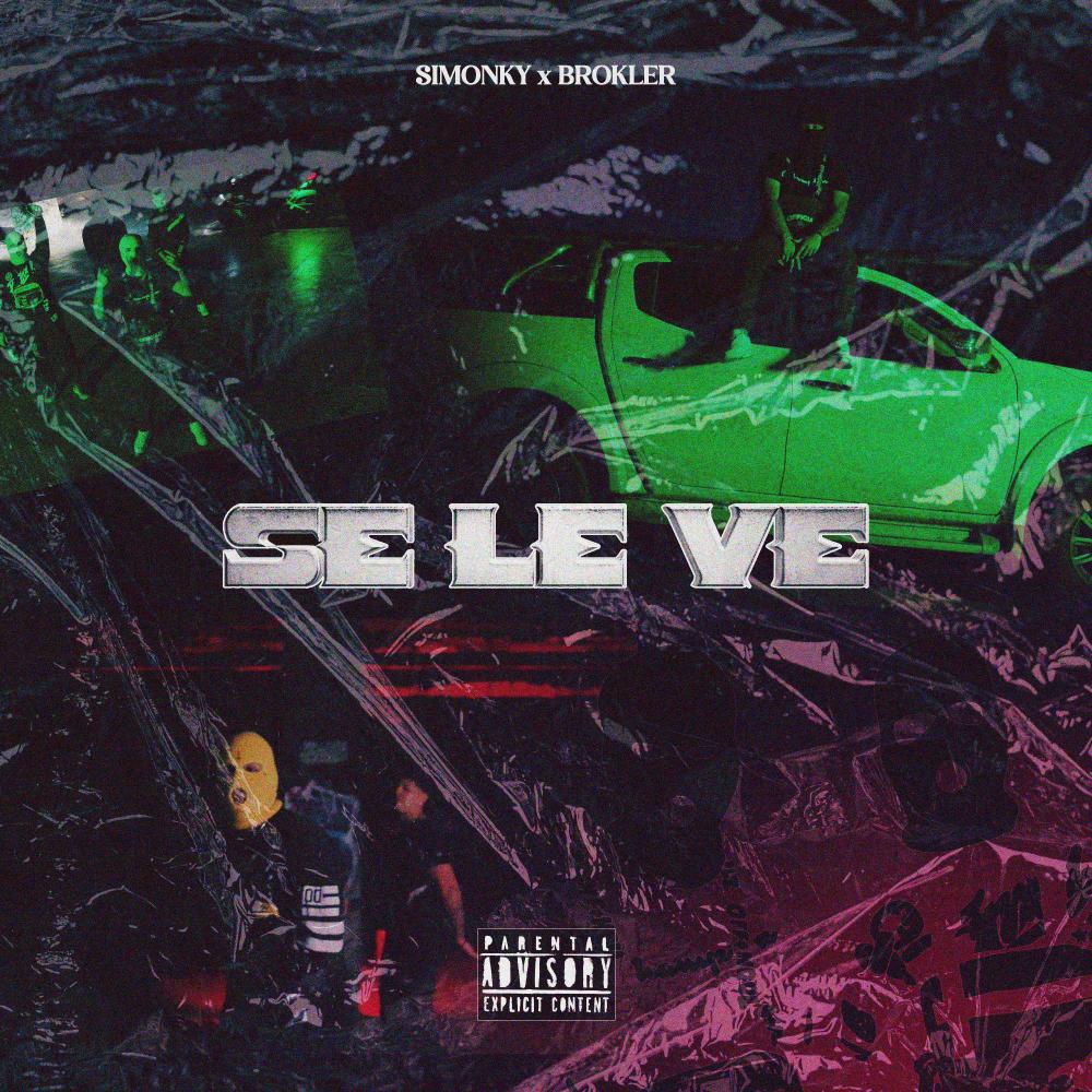 Se Le Ve (feat. BROKLER) (Explicit)