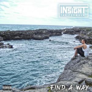 Insight the Formula的專輯Find A Way (Explicit)