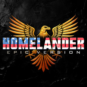 L'Orchestra Cinematique的專輯Homelander Theme - The Boys (Epic Version)