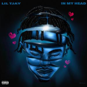 收聽Lil Tjay的In My Head (Explicit)歌詞歌曲