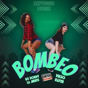 DJ JORDY LA MENTE的專輯Bombeo Official (feat. Viejo Raper & Jay El Supremo)