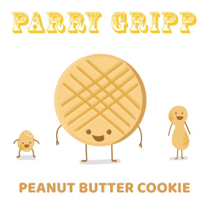 收听Parry Gripp的Peanut Butter Cookie (Educational Edit)歌词歌曲