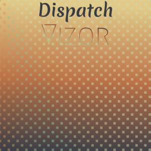 Various Artists的專輯Dispatch Vizor