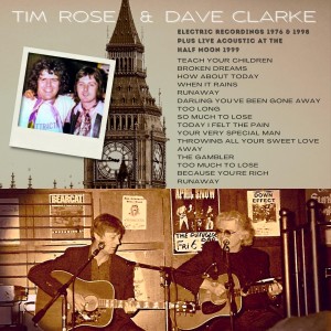 Album Electric Recordings & Live Acoustic at the Half Moon oleh Tim Rose