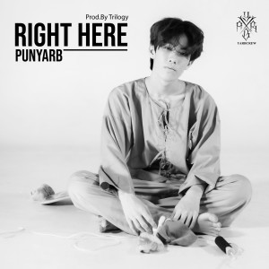 Dengarkan Right Here lagu dari Punyarb dengan lirik