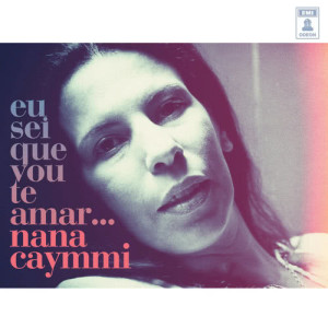 收聽Nana Caymmi的Ponta Negra (2011 Remaster)歌詞歌曲