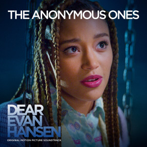 Amandla Stenberg的專輯The Anonymous Ones (From The “Dear Evan Hansen” Original Motion Picture Soundtrack)