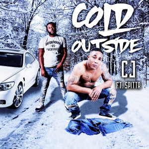 ดาวน์โหลดและฟังเพลง Cold Outside (Explicit) พร้อมเนื้อเพลงจาก Spitta