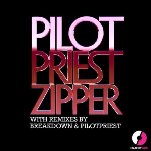 ดาวน์โหลดและฟังเพลง Zipper (Instrumental) พร้อมเนื้อเพลงจาก Pilotpriest