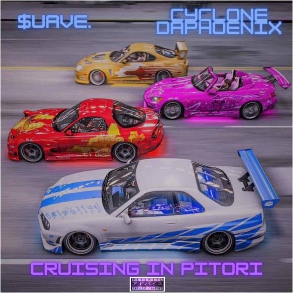 Cruising in pitori (feat. Cyclonedaphoenix) (Explicit)