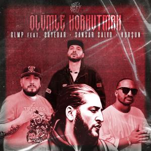 收聽Glmp的Ölümle Korkutmak (feat. Sayedar, Sansar Salvo & Kurşun) (Explicit)歌詞歌曲