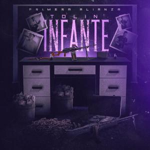 Listen to Tolin Infante song with lyrics from Primera Alianza