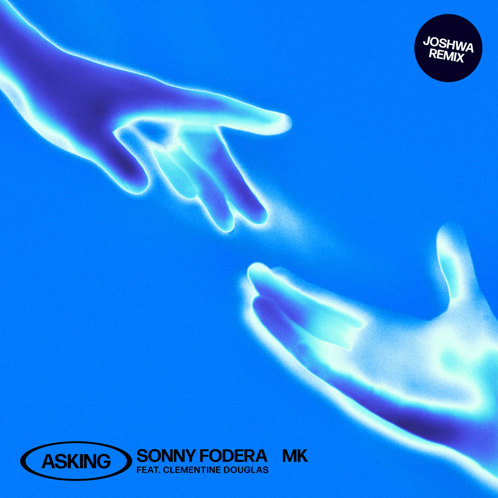 Asking (feat. Clementine Douglas) (Joshwa Extended Remix)