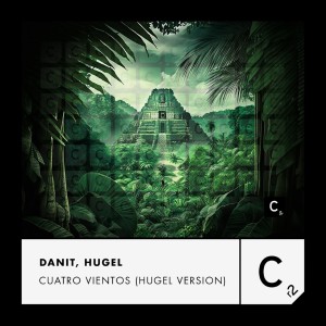 Danit的专辑Cuatro Vientos (HUGEL Version)