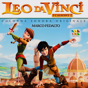 Marco Fedalto的專輯Leo da Vinci: Stagione 2 (Colonna Sonora Originale)
