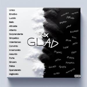 Trix的專輯GLAD