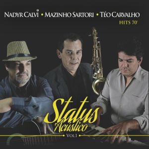 ดาวน์โหลดและฟังเพลง Menina พร้อมเนื้อเพลงจาก STATUS ACÚSTICO (Trio)