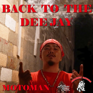 Album BACK TO THE DEEJAY from MOTOMAN