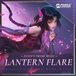 Mobile Legends: Bang Bang的專輯Lantern Flare（ZhuXin's Theme Music） (Instrumentals)