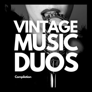 อัลบัม Vintage Music Duos - Compilation ศิลปิน Various