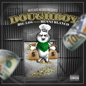 Benni Blanco的專輯Doughboy (Explicit)