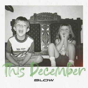 This December (slow) dari Ricky Montgomery