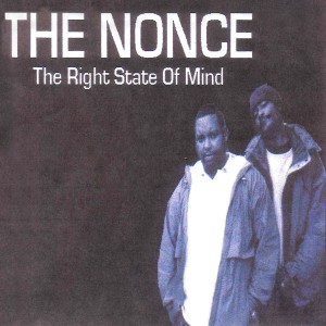 The Nonce的專輯The Right State of Mind (Explicit)