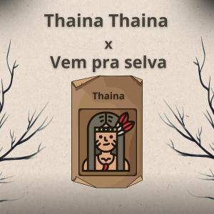 收聽DJ DELAS的Thaina Thaina x Vem pra selva (MC NITO) (DJ BG NO BEAT & DJ ALLAN Remix|Explicit)歌詞歌曲