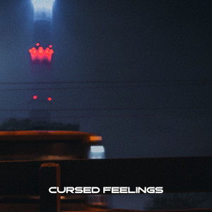Listen to Cursed feelings song with lyrics from lannes